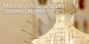Master of Acupuncture Studies Degree